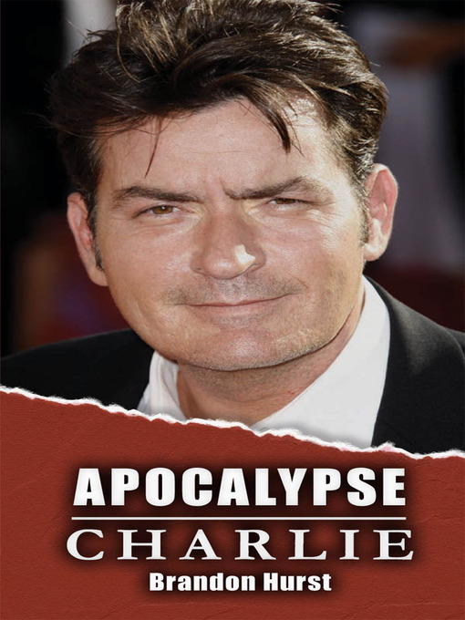 Title details for Apocalypse Charlie by Brandon Hurst - Available